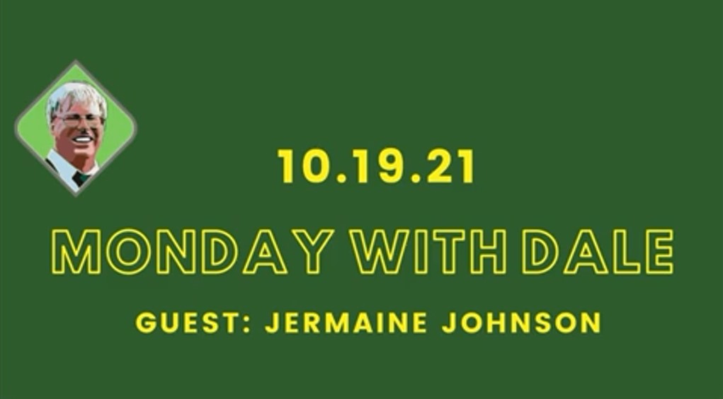 Monday with Dale: Special Guest Jermaine Johnson, 50K Affiliate