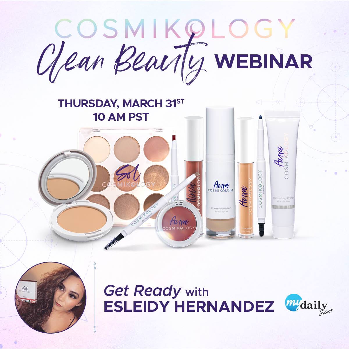 NEW DATE: COSMIKOLOGY CLEAN BEAUTY WEBINAR, 3.31.22