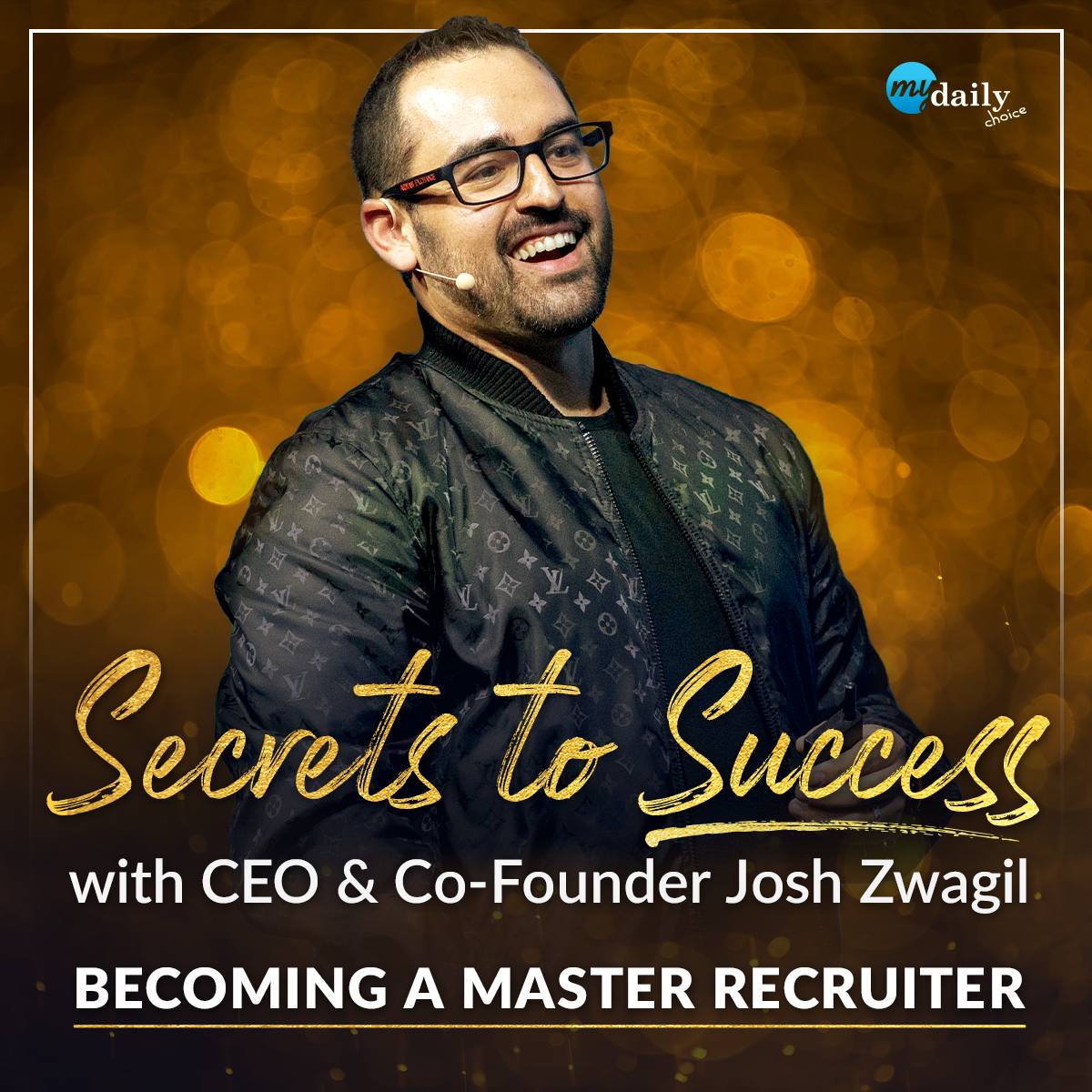 Secrets to Success Series: Becoming a Master Recruiter