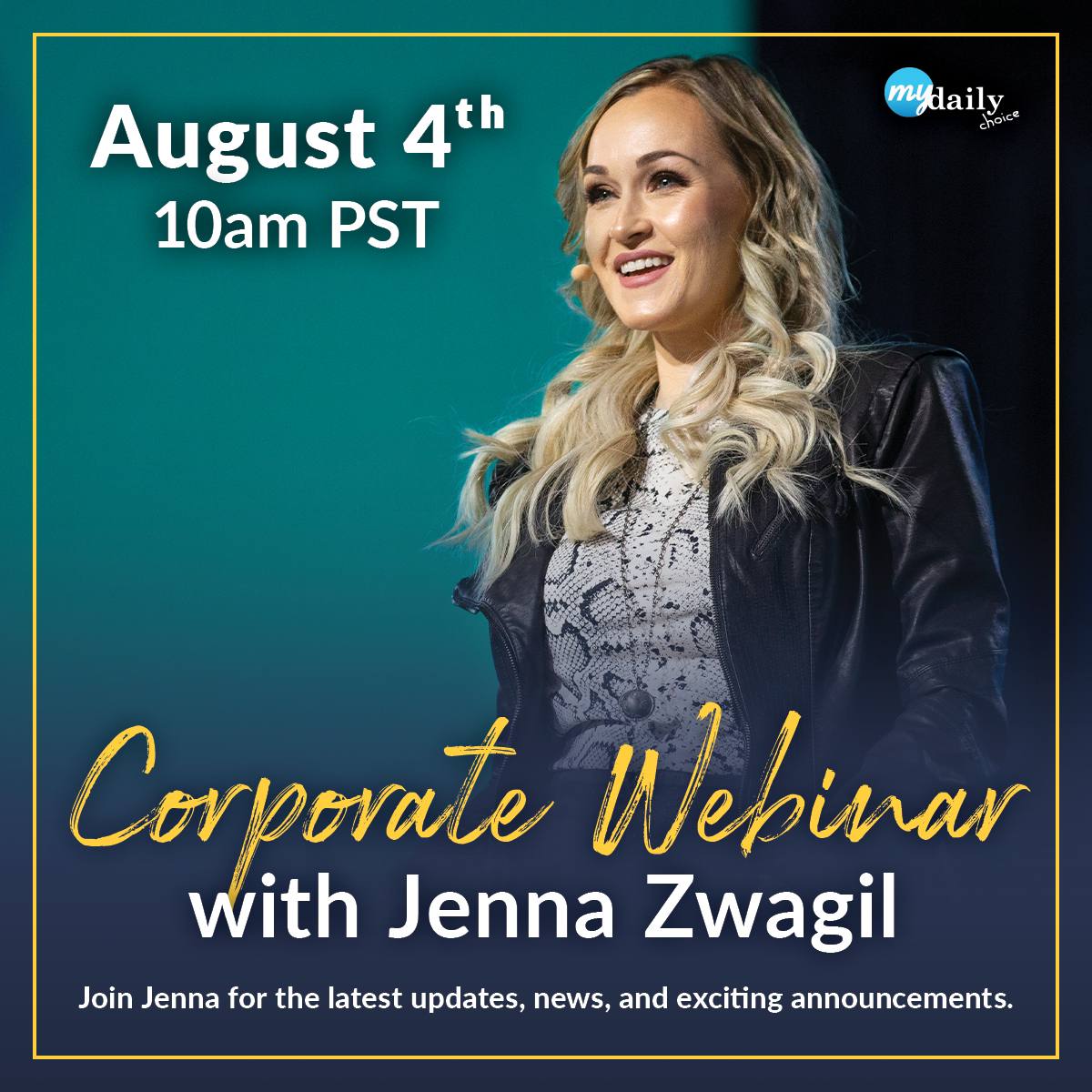 August Corporate Webinar with Jenna Zwagil, 8.4.22