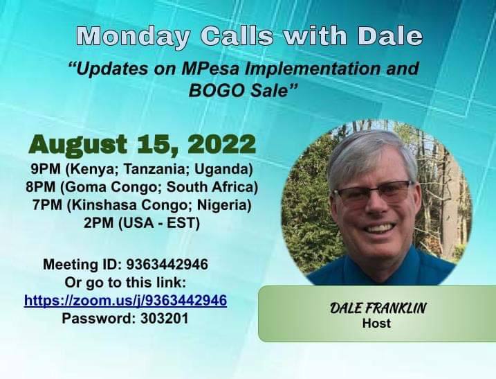 Monday with Dale: Updates on MPesa Implementation and BOGO Sale, 8.15.22