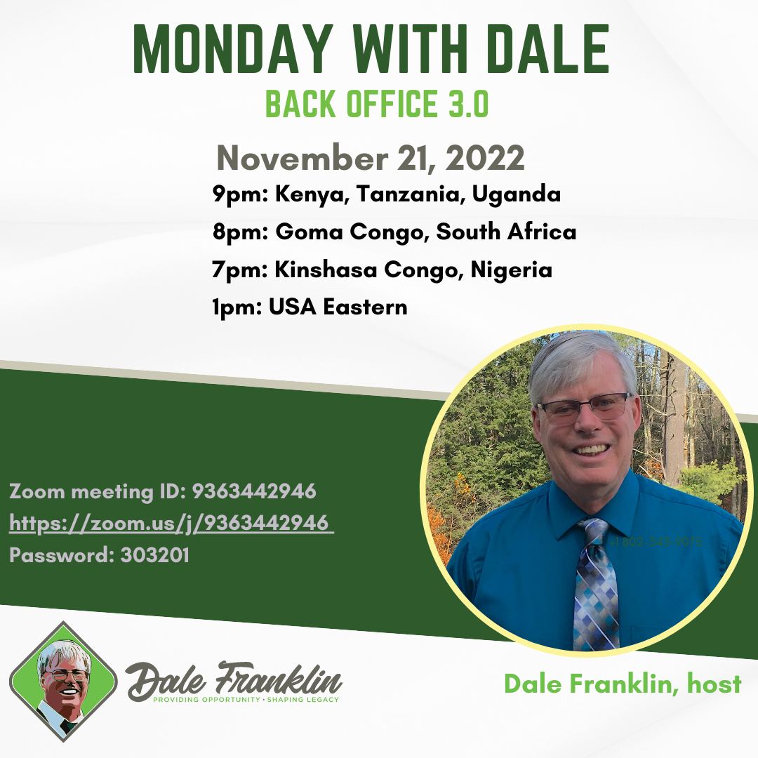 Monday with Dale: Back Office Training 3.0, 11.21.22